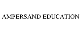 AMPERSAND EDUCATION