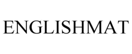 ENGLISHMAT