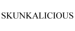 SKUNKALICIOUS