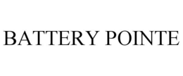 BATTERY POINTE