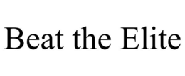 BEAT THE ELITE