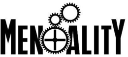 MENTALITY