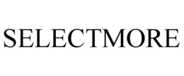 SELECTMORE