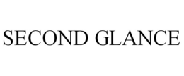 SECOND GLANCE