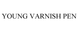 YOUNG VARNISH PEN