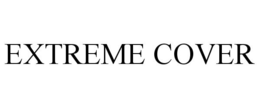 EXTREME COVER