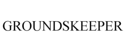 GROUNDSKEEPER