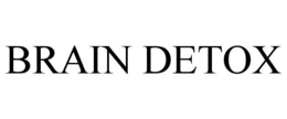 BRAIN DETOX