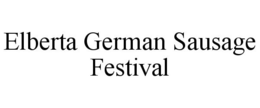ELBERTA GERMAN SAUSAGE FESTIVAL