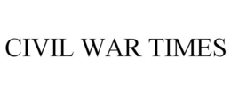 CIVIL WAR TIMES