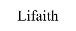 LIFAITH