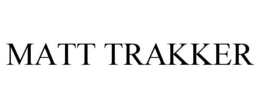 MATT TRAKKER