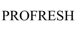 PROFRESH