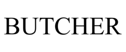 BUTCHER