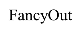 FANCYOUT