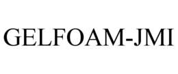 GELFOAM-JMI