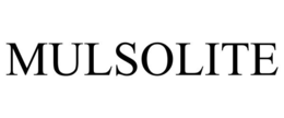 MULSOLITE