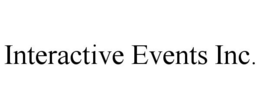INTERACTIVE EVENTS INC.