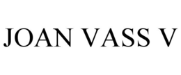 JOAN VASS V