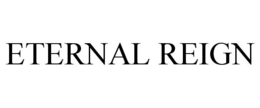 ETERNAL REIGN