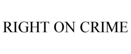 RIGHT ON CRIME