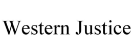 WESTERN JUSTICE