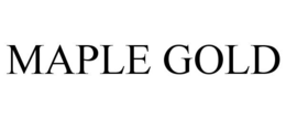 MAPLE GOLD