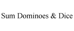 SUM DOMINOES & DICE