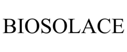 BIOSOLACE