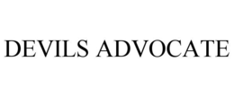 DEVILS ADVOCATE