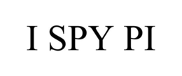 I SPY PI