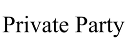 PRIVATE PARTY