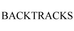 BACKTRACKS