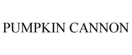 PUMPKIN CANNON