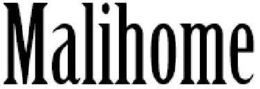 MALIHOME