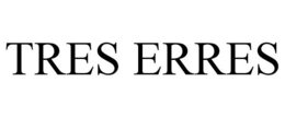 TRES ERRES
