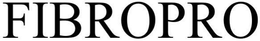 FIBROPRO