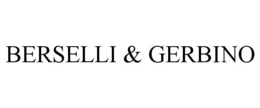BERSELLI & GERBINO
