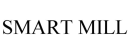 SMART MILL