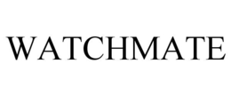 WATCHMATE