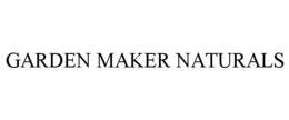 GARDEN MAKER NATURALS