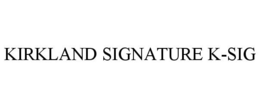KIRKLAND SIGNATURE K-SIG