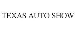 TEXAS AUTO SHOW