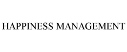 HAPPINESS MANAGEMENT