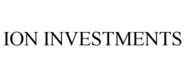ION INVESTMENTS