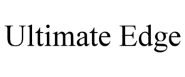 ULTIMATE EDGE
