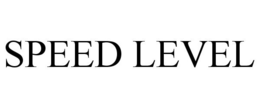 SPEED LEVEL