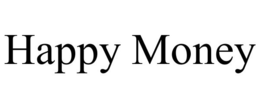 HAPPY MONEY