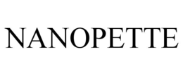 NANOPETTE