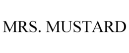 MRS. MUSTARD
